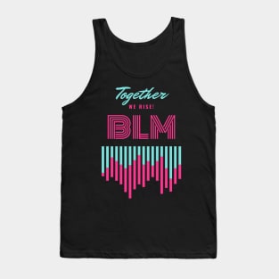 BLM - Together We Rise Tank Top